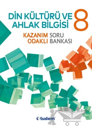 8. Sınıf Din Kültürü ve Ahlak Bilgisi Kazanım Odaklı Soru Bankası – Kolektif – Tudem Yayınları - Bayilik kitap kapağı