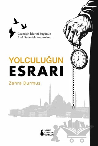 Yolculuğun Esrarı – Zehra Durmuş – Sokak Kitapları Yayınları kitap kapağı