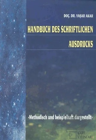 Handbuch Des Schriftlichen Ausdrucks – Yaşar Akar – Kare Yayınları kitap kapağı