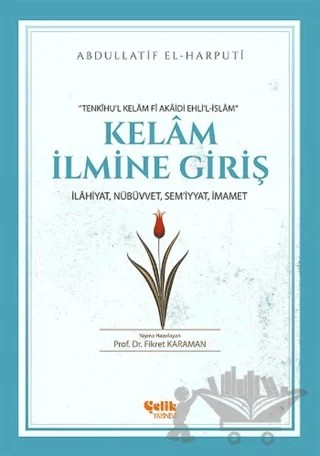 Kelam İlmine Giriş – Abdullatif El-Harputi – Çelik Yayınevi kitap kapağı