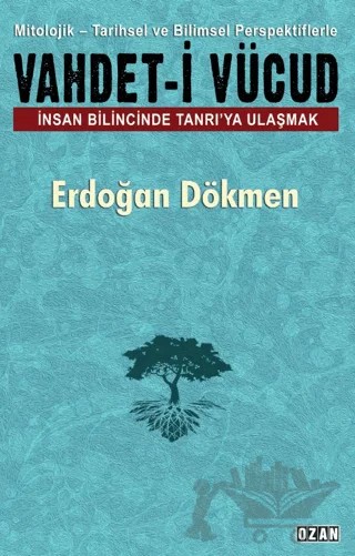 Vahdet-i Vücud – Erdoğan Dökmen – Ozan Yayıncılık kitap kapağı
