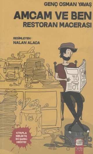 Amcam ve Ben 2- Restoran Macerası – Genç Osman Yavaş – Final Kültür Sanat Yayınları kitap kapağı