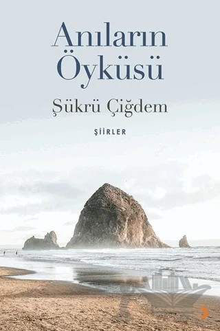 Anıların Öyküsü – Şükrü Çiğdem – Cinius Yayınları kitap kapağı