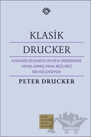 Klasik Drucker – Peter F. Drucker – Optimist Kitap kitap kapağı