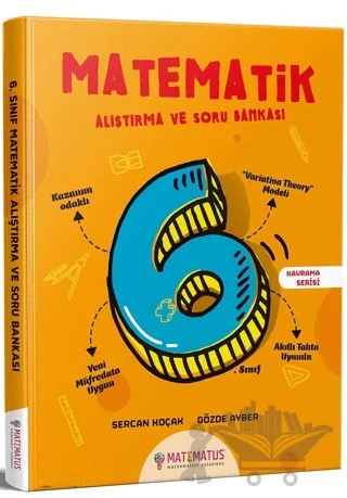 6. Sınıf Matematik Alıştırma ve Soru Bankası – Serkan Koçak – Matematus Yayınları kitap kapağı