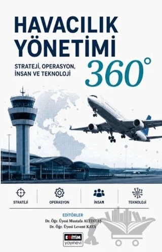 Havacılık Yönetimi 360° – Kolektif – Eğitim Yayınevi - Bilimsel Eserler kitap kapağı