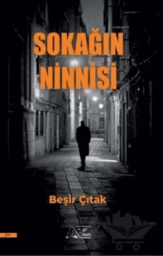 Sokağın Ninnisi – Beşir Çıtak – Kuytu Yayınları kitap kapağı