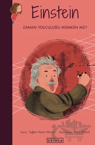 Einstein – Tuğba Hatun Murat – Ketebe Çocuk kitap kapağı