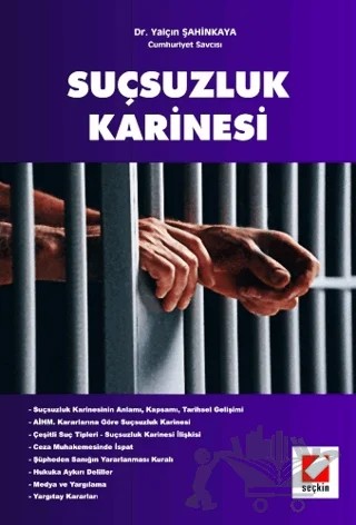 Suçsuzluk Karinesi – Yalçın Şahinkaya – Seçkin Yayıncılık kitap kapağı