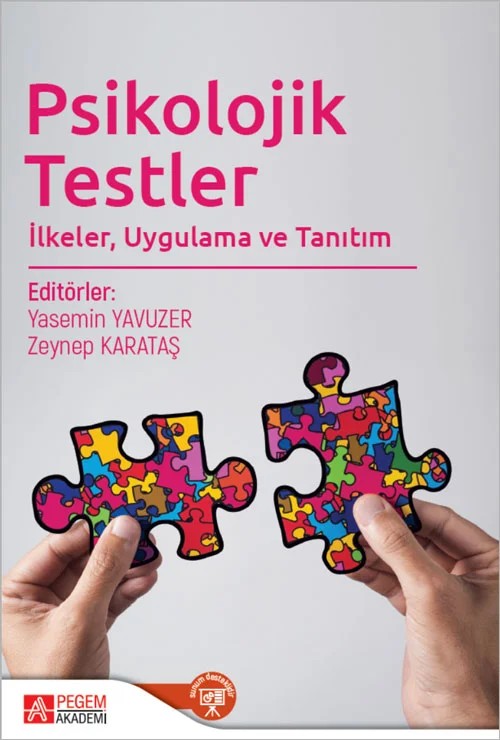 Psikolojik Testler – Yasemin Yavuzer, Binnaz Kıran, Ferah Çekici, Güçlü Şekercioğlu – Pegem Akademi Yayıncılık kitap kapağı