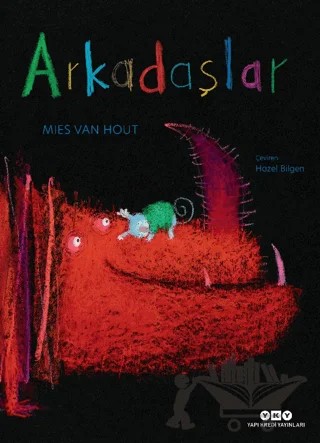Arkadaşlar – Mies Van Hout – Yapı Kredi Yayınları kitap kapağı