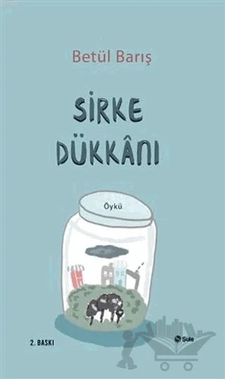 Sirke Dükkanı – Betül Barış – Şule Yayınları kitap kapağı