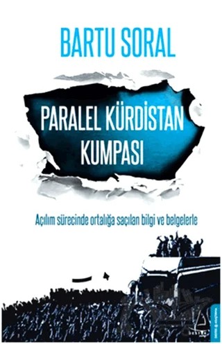 Paralel Kürdistan Kumpası – Bartu Soral – Destek Yayınları kitap kapağı