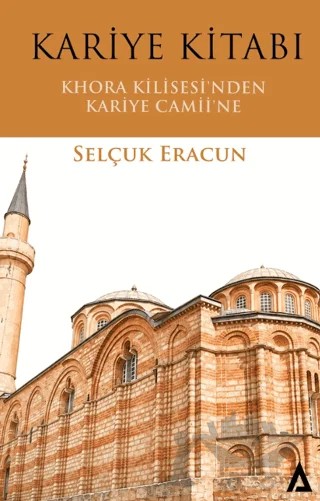 Kariye Kitabı – Selçuk Eracun – Kanon Kitap kitap kapağı