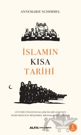 İslamın Kısa Tarihi – Annemarie Schimmel – Alfa Yayınları kitap kapağı