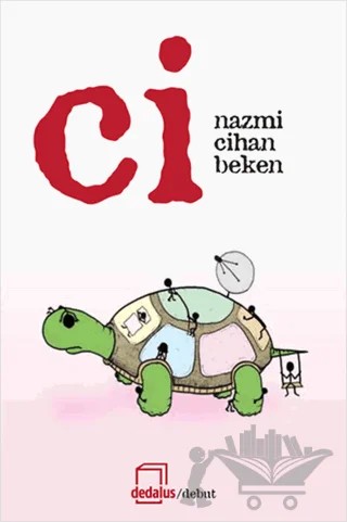 Ci – Nazmi Cihan Beken – Dedalus Kitap kitap kapağı