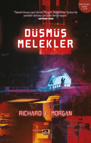 Düşmüş Melekler – Richard K. Morgan – İthaki Yayınları kitap kapağı