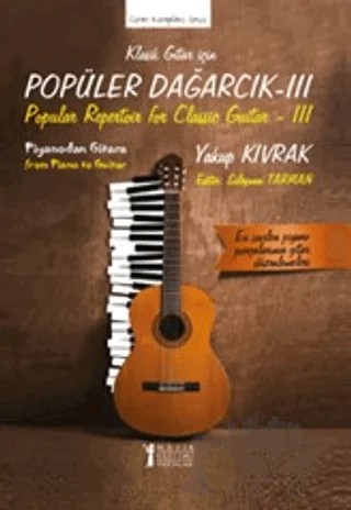 Klasik Gitar İçin Popüler Dağarcık - III – Yakup Kıvrak – Müzik Eğitimi Yayınları kitap kapağı
