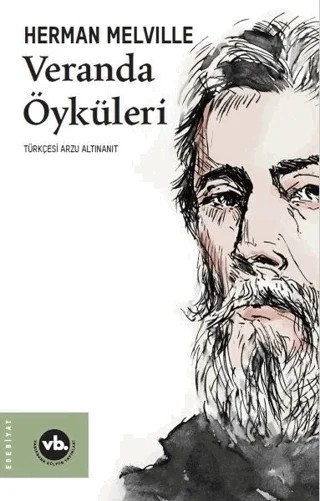 Veranda Öyküleri – Herman Melvılle – Vakıfbank Kültür Yayınları kitap kapağı