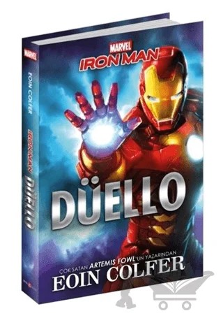 Marvel İron Man Düello – Eoin Colfer – Beta Kids kitap kapağı