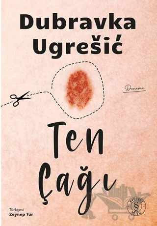 Ten Çağı – Dubravka Ugresiç – Everest Yayınları kitap kapağı