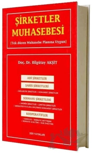 Şirketler Muhasebesi Tekdüzen Hesap Planına Uygun – Bilgütay Akşit – Der Yayınları kitap kapağı