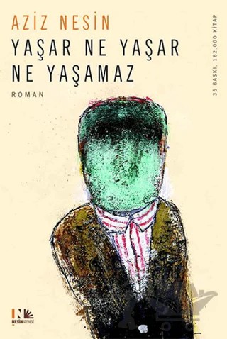 Yaşar Ne Yaşar Ne Yaşamaz – Aziz Nesin – Nesin Yayınevi kitap kapağı
