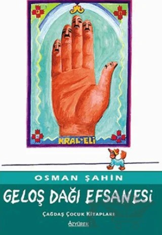 Geloş Dağı Efsanesi – Osman Şahin – Özyürek Yayınları kitap kapağı