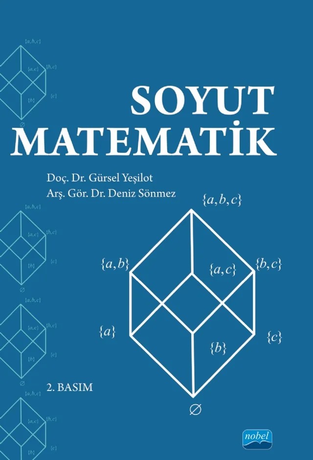 Soyut Matematik – Gürsel Yeşilot, Deniz Sönmez – Nobel Akademik Yayıncılık kitap kapağı