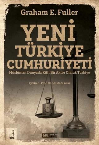 Yeni Türkiye Cumhuriyeti – Graham E. Fuller – Eksi Kitaplar kitap kapağı