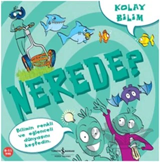 Kolay Bilim Nerede? – Jo Connor – İş Bankası Kültür Yayınları kitap kapağı