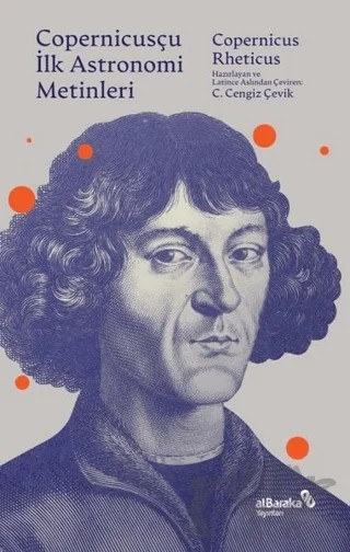 Copernicusçu İlk Astronomi Metinleri – Copernicus-Rheticus – Albaraka Yayınları kitap kapağı