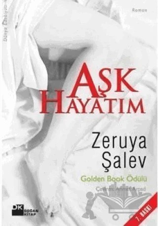 Aşk Hayatım – Zeruya Şalev – Doğan Kitap kitap kapağı