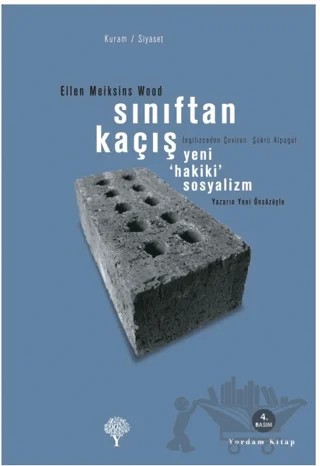 Sınıftan Kaçış – Ellen Meiksins Wood – Yordam Kitap kitap kapağı