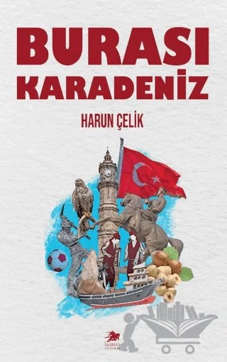 Burası Karadeniz – Harun Çelik – Manas Yayıncılık kitap kapağı