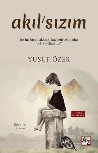 Akıl'sızım – Yusuf Özer – Az Kitap kitap kapağı