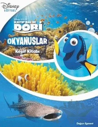 Okyanuslar Keşif Kitabı - Disney Kayıp Balık Dori – Kolektif – Doğan Egmont Yayıncılık kitap kapağı