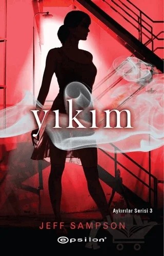 Yıkım – Jeff Sampson – Epsilon Yayınevi kitap kapağı