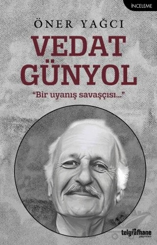 Vedat Günyol – Öner Yağcı – Telgrafhane Yayınları kitap kapağı