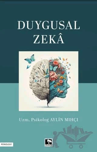 Duygusal Zeka – Aylin Mıhçı – Çınaraltı Yayınları kitap kapağı