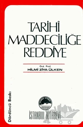 Tarihi Maddeciliğe Reddiye – Hilmi Ziya Ülken – İstanbul Kitabevi kitap kapağı