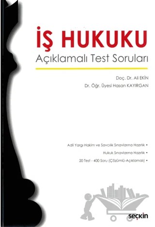 İş Hukuku – Ali Ekin, Hasan Kayırgan – Seçkin Yayıncılık kitap kapağı