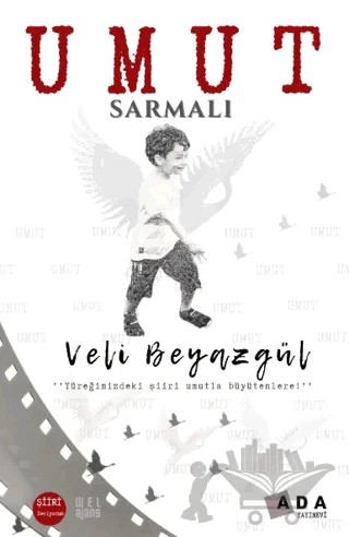 Umut Sarmalı – Veli Beyazgül – Ada Yayınları kitap kapağı