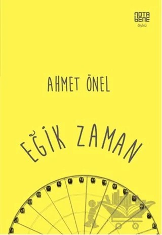 Eğik Zaman – Ahmet Önel – Nota Bene Yayınları kitap kapağı