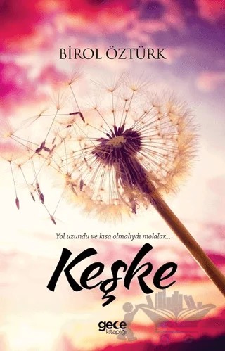 Keşke – Birol Öztürk – Gece Kitaplığı kitap kapağı