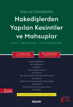 Soru ve CevaplarlaHakedişlerden Yapılan Kesintiler ve Mahsuplar Tanım – Yargı Kararları – Örnek Uygulamalar – M. Gökhan Ata, Ersan Durulgan – Seçkin Yayıncılık kitap kapağı