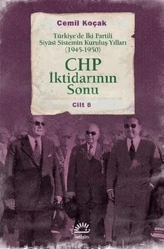 CHP İktidarının Sonu – Cemil Koçak – İletişim Yayınevi kitap kapağı
