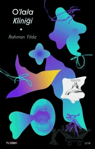 O’lala Kliniği – Rahman Yıldız – Holden Kitap kitap kapağı