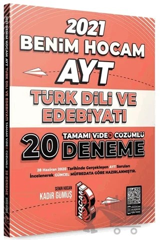 AYT Türk Dili ve Edebiyatı Tamamı Video Çözümlü 20 Deneme Sınavı – Kadir Gümüş – Benim Hocam Yayınları kitap kapağı