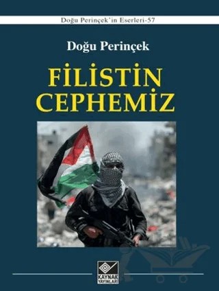 Filistin Cephemiz – Doğu Perinçek – Kaynak Yayınları kitap kapağı